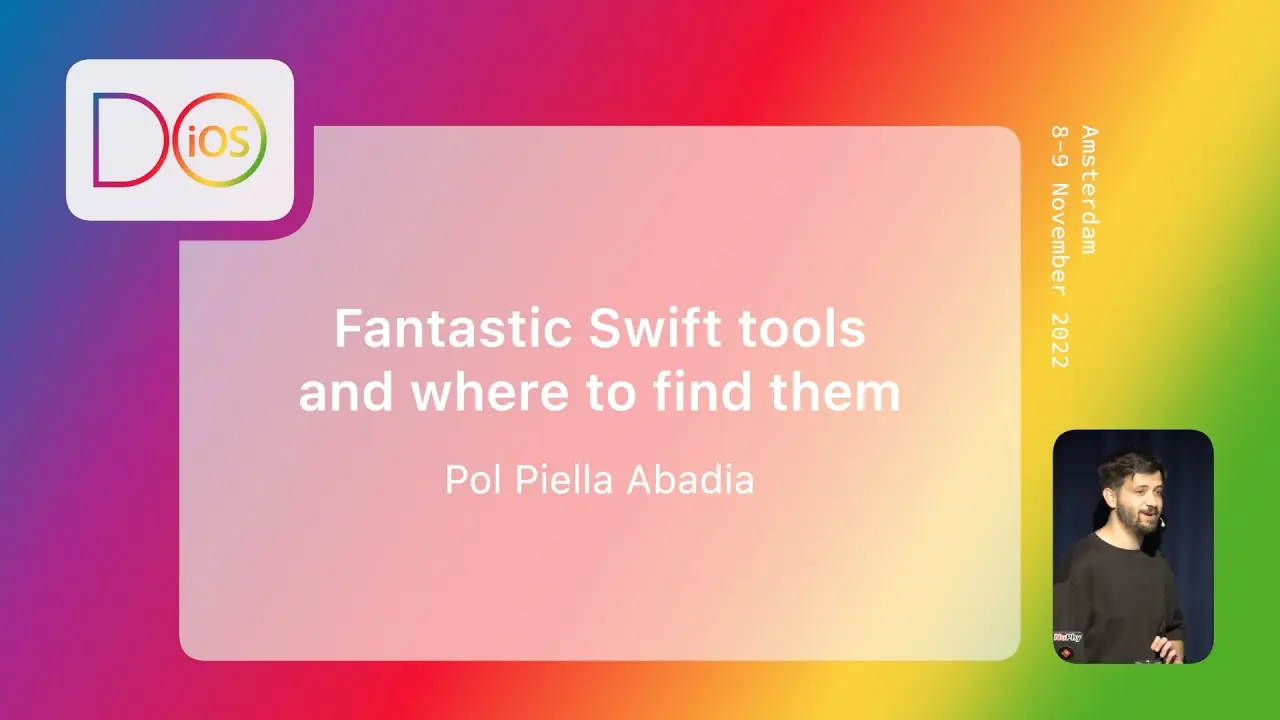 Thumbnail for Fantastic Swift tools and where to find them - Pol Piella Abadia - Do iOS 2022 (English) video